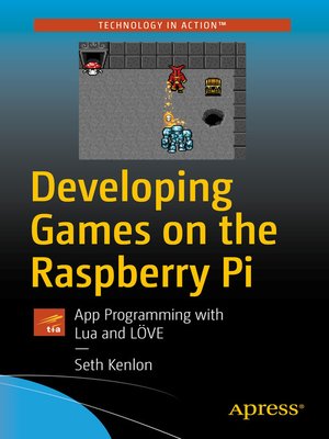 cover image of Developing Games on the Raspberry Pi